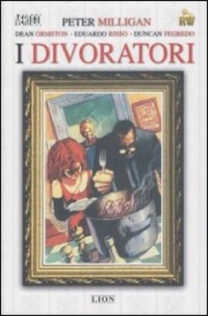 I divoratori Peter Milligan