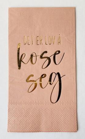 Trend Design Servietter Lov å Kose Seg Rosa