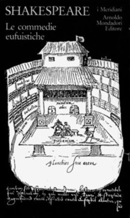 Teatro completo. Testo inglese a fronte. Vol. 1: Le commedie eufuistiche William Shakespeare