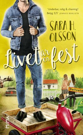 Livet är en fest - Bok av Sara H. Olsson - Pocket