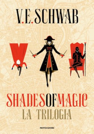 Shades of magic. La trilogia V. E. Schwab