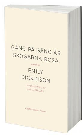 Gång på gång är skogarna rosa - Bok av Emily Dickinson - Häfte