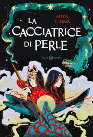 La cacciatrice di perle Miya T. Beck