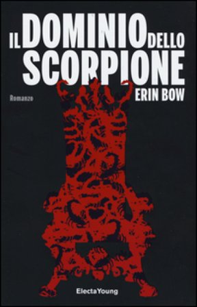 Il dominio dello scorpione Erin Bow