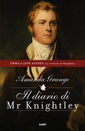 Il diario di Mr. Knightley Amanda Grange