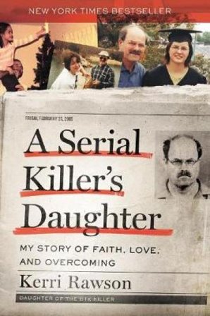 A Serial Killer's Daughter
