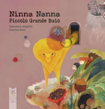 Ninna nanna piccolo grande buio. Ediz. a colori Simonetta Angelini