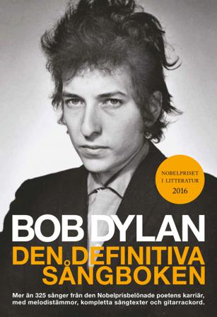 Bob Dylan : den definitiva sångboken - Bok av Bob Dylan - Häfte