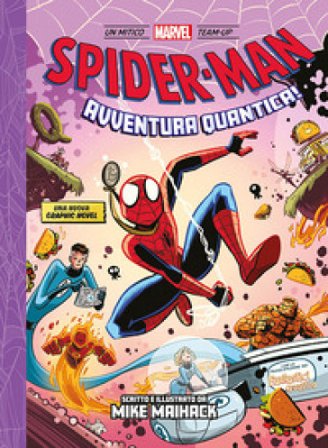 Avventura quantica! Spider-Man Mike Maihack