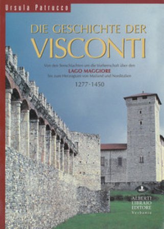 Die Geschichte der Visconti Ursula Patrucco