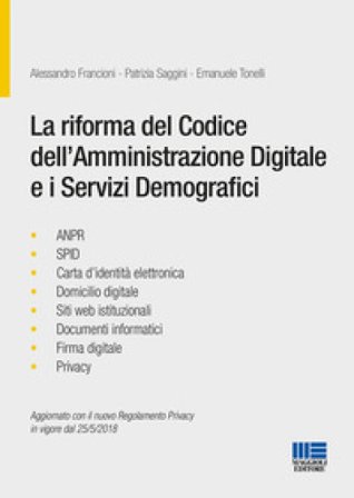 La riforma del codice dell'amministrazione digitale e i servizi demografici Alessandro Francioni