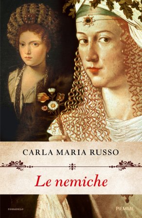 Le nemiche Carla Maria Russo