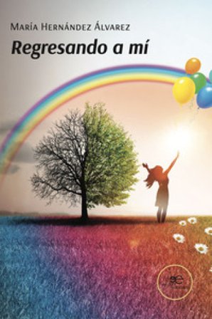 Regresando a mí Maria Hernandez