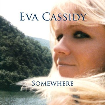 Somewhere CASSIDY EVA