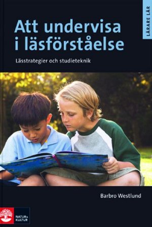 Att undervisa i läsförståelse, ISBN: 9789127428393