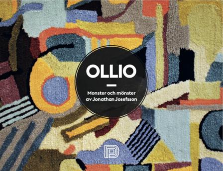 Ollio : monster och mönster - Bok av Jonathan Josefsson - Inbunden