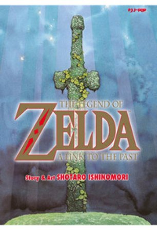 The legend of Zelda. A link to the past Shotaro Ishinomori