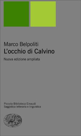 L'occhio di Calvino Marco Belpoliti