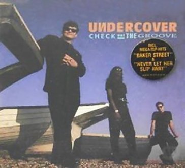 Check out the groove UNDERCOVER