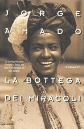 La bottega dei miracoli Jorge Amado