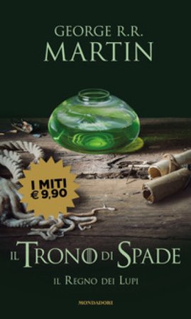 Il trono di spade. Vol. 3: Il regno dei lupi George R.R. Martin
