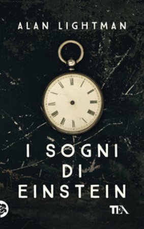 I sogni di Einstein Alan Lightman