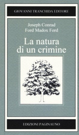 La natura di un crimine Joseph Conrad