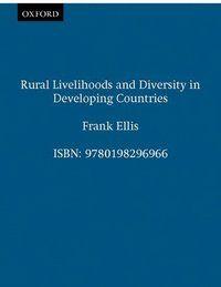 Rural Livelihoods And Diversity In Developing Countries