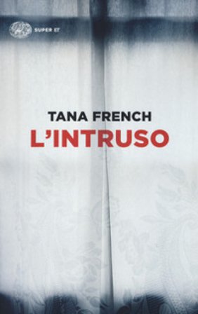 L'intruso Tana French