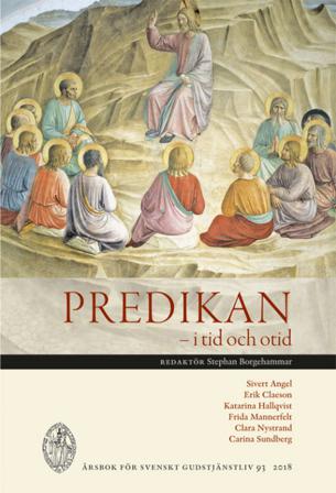 Predikan : i tid och otid - Bok av Stephan Borgehammar, Frida Mannerfelt, m.fl. - Häftad