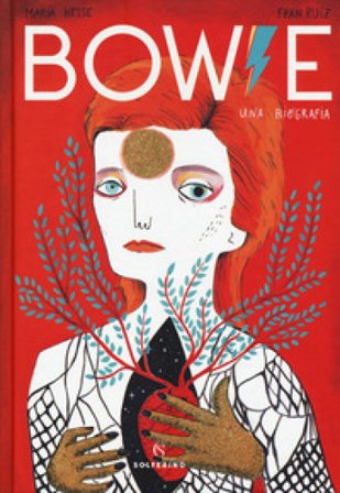 Bowie. Una biografia Maria Hesse