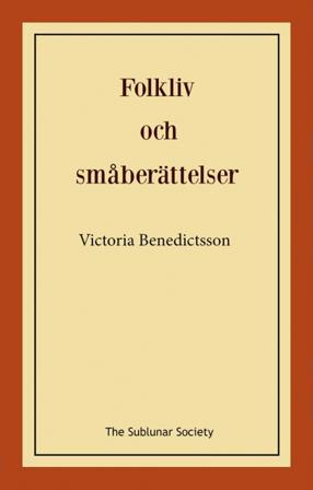 Folkliv och småberättelser - Bok av Victoria Benedictsson - Häfte
