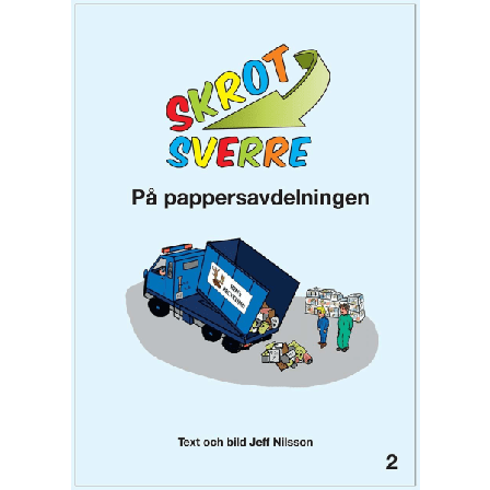 Skrot-Sverre på pappersavdelningen 9789198171013
