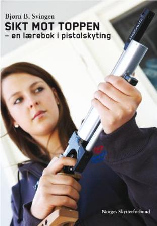 Sikt mot toppen - Bok av Bjørn B. Svingen - Paperback