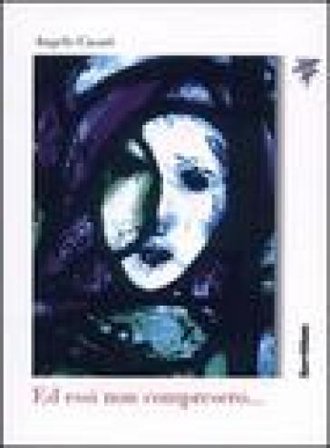 Ed essi non compresero... Angelo Casati