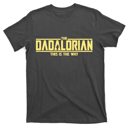 Cool The Dadalorian This Is The Way T-shirt