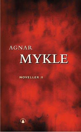 Noveller 2 - Bok av Agnar Mykle - Pocket