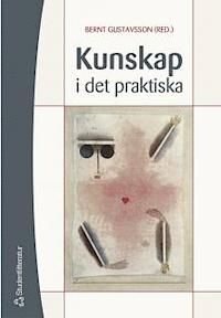 Kunskap i det praktiska, ISBN: 9789144035147