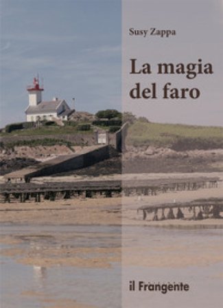 La magia del faro Susy Zappa