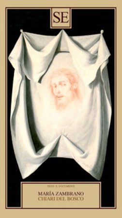 Chiari del bosco Maria Zambrano