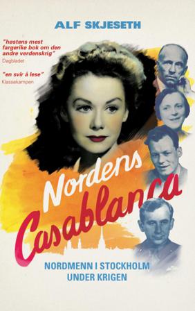 Nordens Casablanca - Bok av Alf Skjeseth - Pocket