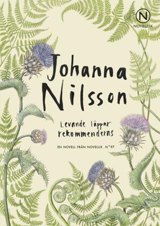 Levande läppar rekommenderas - Bok av Johanna Nilsson - Häfte
