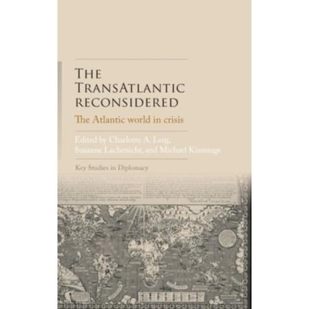 The Transatlantic Reconsidered (inbunden, eng)