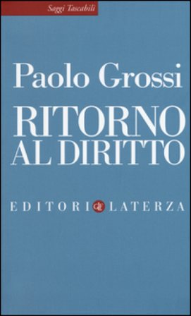 Ritorno al diritto Paolo Grossi