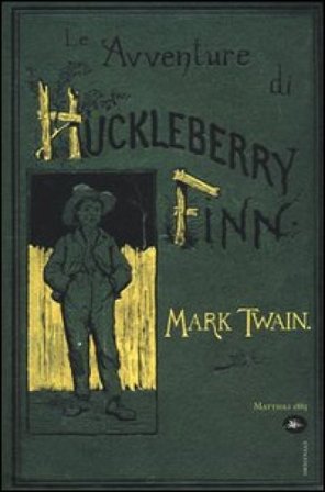 Le avventure di Huckleberry Finn Mark Twain