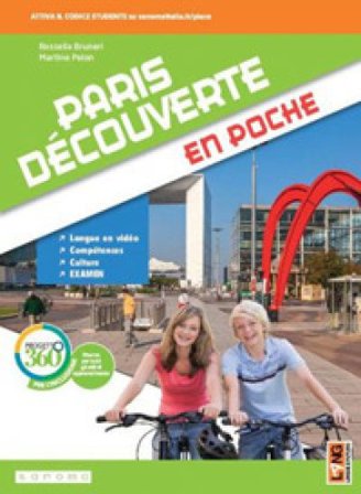 Paris découverte en poche. Per la Scuola media. Con app. Con e-book. Con espansione online Rossella Bruneri