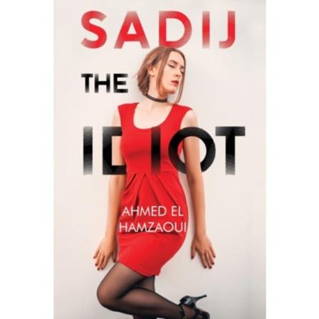 Sadij, The Idiot (häftad, eng)