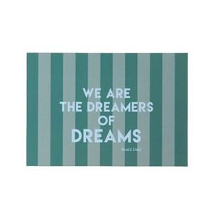 RICE A/S A5 Poster with Green Stripes - ́WE ARE THE DREAMERS OF DREAMS ́ One Size - Home accessories - One size - Green - Mädchen