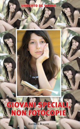 Giovani speciali, non fotocopie Umberto De Vanna