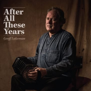After all these years GEOFF LAKEMAN